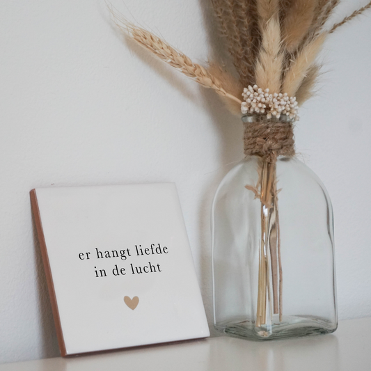 Tegeltje - Er hangt liefde in de lucht