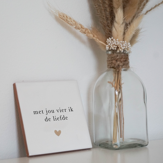 Tegeltje - Met jou vier ik de liefde